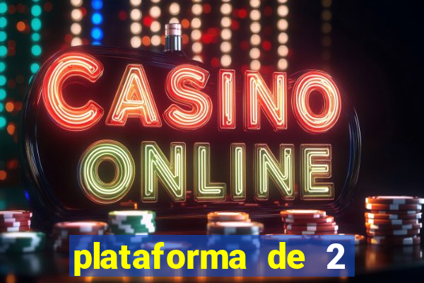 plataforma de 2 reais cassino